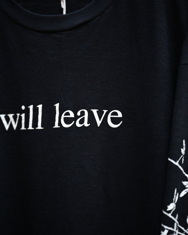 My L/S TEE "will leave", black