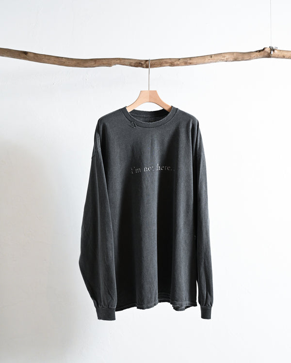 I'm not there DYED LS T-SHIRT, F.BLACK-ANCELLM-COELACANTH